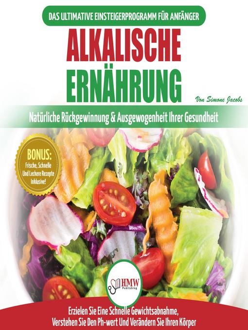 Title details for Alkalische Ernährung by Simone Jacobs - Available